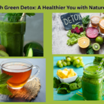 Revitalize with Green Detox A Healthier You with Nature’s Superfoods