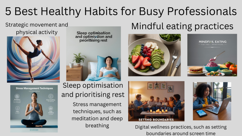 5 Best Healthy Habits for Busy Professionals