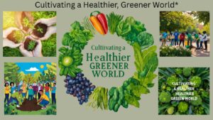 Cultivating a Healthier, Greener World 