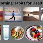 Top 10 Morning Habits for Healthy Living